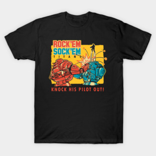 Rock'em Sock'em Titans T-Shirt