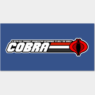 Cobra A Terrorist Organization! Posters and Art