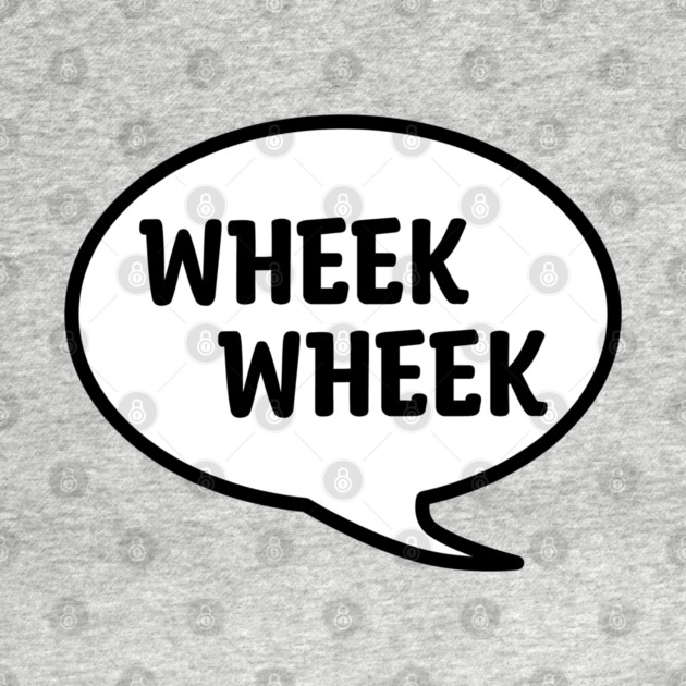 WHEEK WHEEK by DeguArts