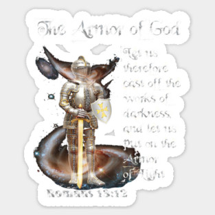 The Armor of The Lord Ephesians 6:11 The Armor of God Sticker