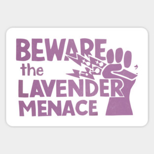Beware The Lavender Menace - Vintage Queer Art Sticker