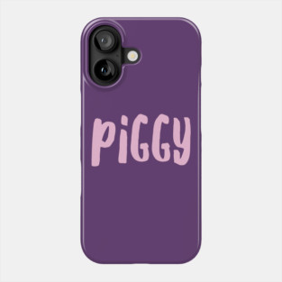 Piggy Phone Case