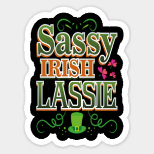 Sassy Irish Lassie Patricks Day Celebration Sticker