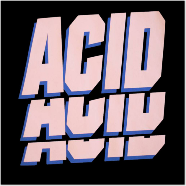 ACID T-SHIRT Amelie Lens Posters and Art Prints TeePublic