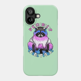 Raccoons For Trans Rights Phone Case