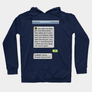 Emoji Morpheus Red Pill Blue Pill - Stupid Autocorrect Hoodie