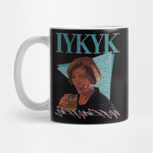 if you know you know Mug