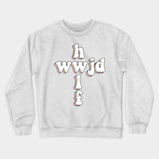 hwlf x wwjd cross Crewneck Sweatshirt