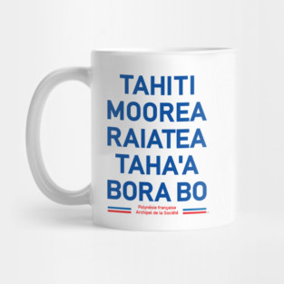 Tahiti Papeete Bora Bora Moorea Surf Pacific French Polynesia Mug
