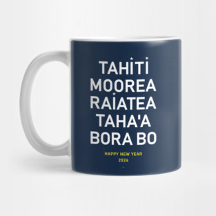 Tahiti Bora Bora Moorea Papeete Surf Pacific French Polynesia Mug