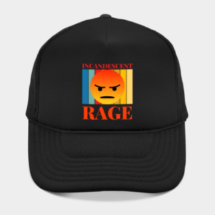 incandescent rage Hat