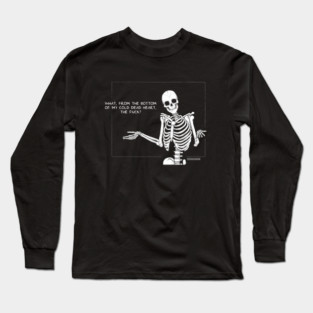 The Age Old Question Long Sleeve T-Shirt