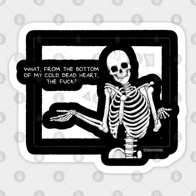 The Age Old Question Sticker by Tommy Devoid