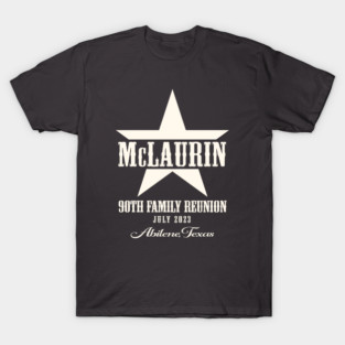 McLaurin Family Reunion T-Shirt