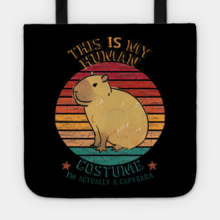 This is my human costume. I'm actually a Capybara Tote
