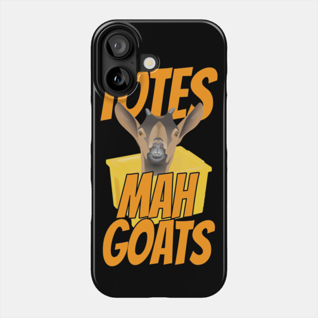 Totes Mah Goats Phone Case by belownormal