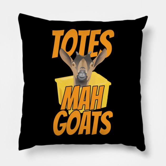 Totes Mah Goats Pillow by belownormal
