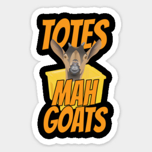 Totes Mah Goats Sticker