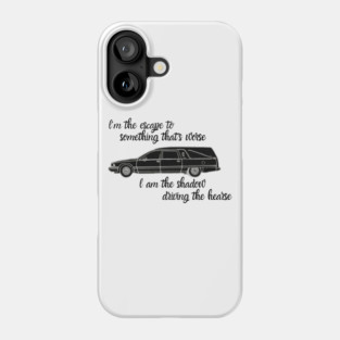 the hearse Phone Case