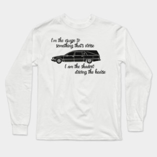 the hearse Long Sleeve T-Shirt