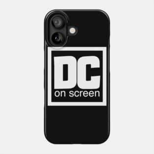 DC on SCREEN Logo White Border Phone Case