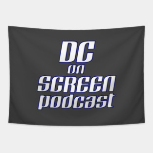 DC on SCREEN Podcast Classic Logo Tapestry