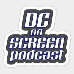 DC on SCREEN Podcast Classic Logo Sticker