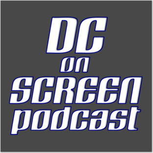 DC on SCREEN Podcast Classic Logo Posters and Art