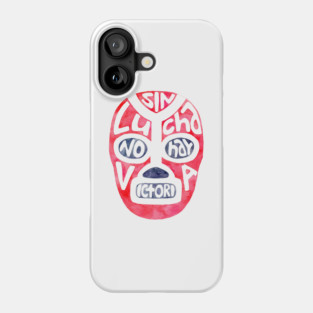 Sin Lucha No Hay Victoria ! Phone Case