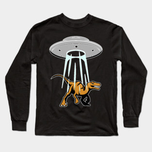 UFO Alien Abduction Dinosaur Raptor Gift Long Sleeve T-Shirt