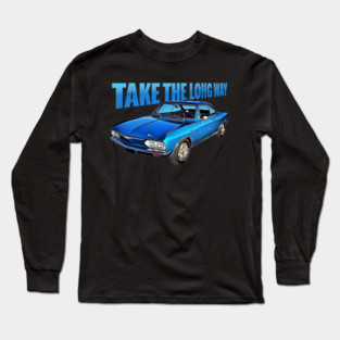 Corvair Corsa Take The Long Way Long Sleeve T-Shirt