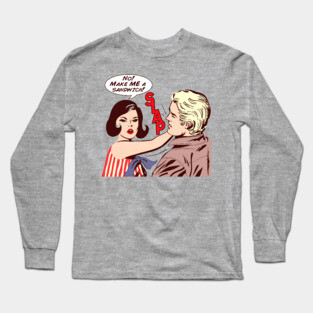 Make Me A Sandwich Long Sleeve T-Shirt