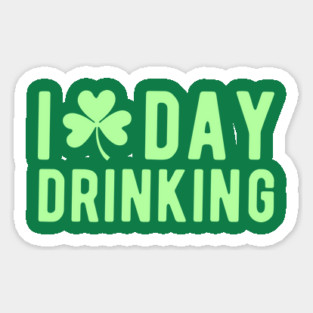 Day Drinking Sticker