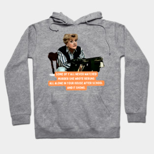 Murder She Wrote Reruns After School Hoodie