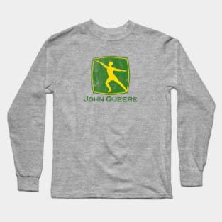 John Queere Vintage Effect - Best Seller! Long Sleeve T-Shirt