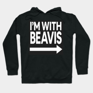I'm With Beavis Hoodie