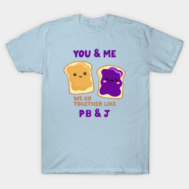 pbj you & me (grape) T-Shirt by mystudiocreate