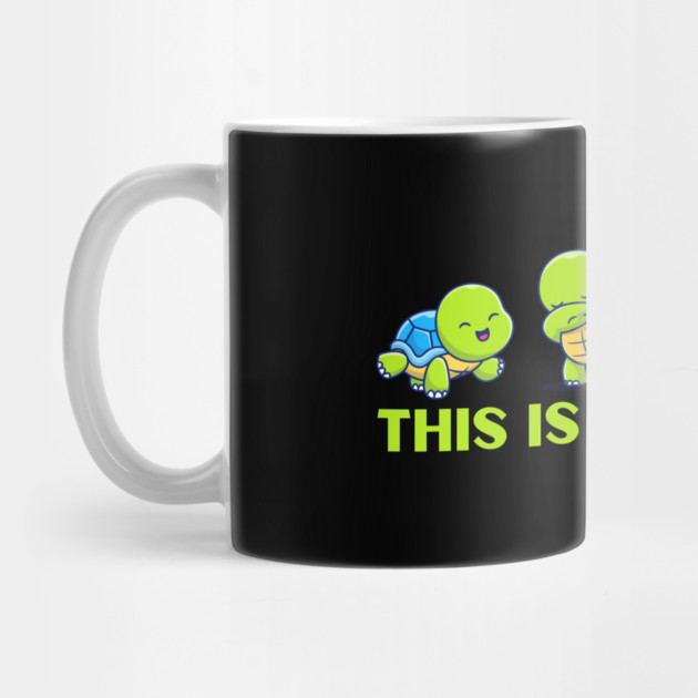 Cute Sea Turtles This is How I Roll by The WYLD Tribe