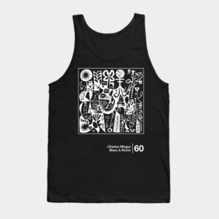 Blues & Roots - Charles Mingus - Minimal Style Graphic Artwork Tank Top