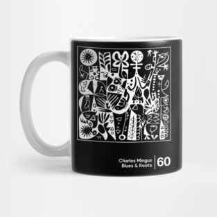 Blues & Roots - Charles Mingus - Minimal Style Graphic Artwork Mug