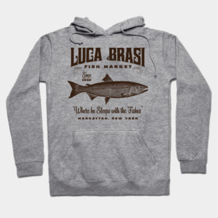 Luca Brasi Fish Market Hoodie