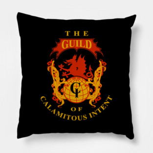 The Guild of Calamitous Intent Pillow