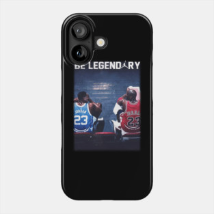 Michael Jordan 23 Be Legendary Vintage Classic UNC Chicago Basketball Phone Case