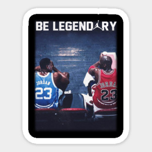 Michael Jordan 23 Be Legendary Vintage Classic UNC Chicago Basketball Sticker