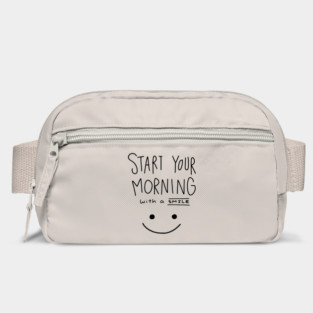 Start Your Morning with A Smile Bag