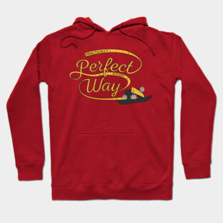 Practically Perfect In Everyway Hoodie