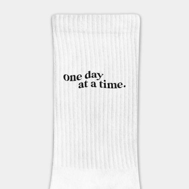 One Day at A Time Quote by Darksavage