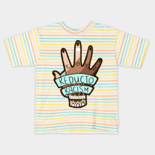 Reducto Racism, Anti-Racism Design Kids T-Shirt