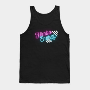 Himbo Energy Tank Top