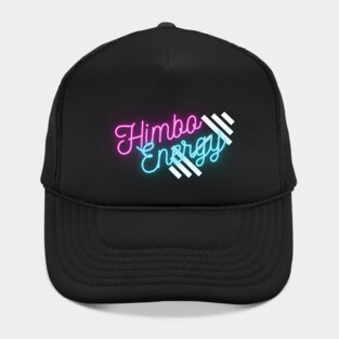 Himbo Energy Hat